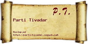 Parti Tivadar névjegykártya